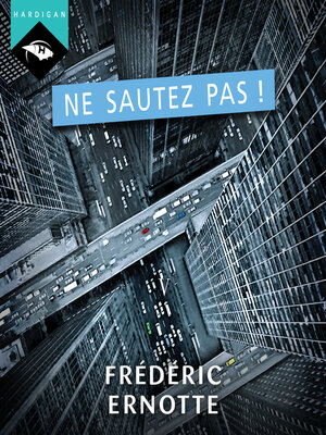 cover image of Ne sautez pas !